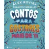 Contos para Gostares Mais de Ti de Francesc Miralles e Álex Rovira