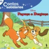 Contos Solidários 49: Papuça e Dentuça de Disney