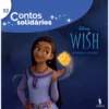 Contos Solidáros 52 - Wish