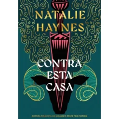 Contra Esta Casa de Natalie Haynes