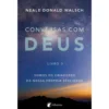 Conversas com Deus - Livro 3 de Neale Donald Walsch