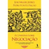 À Conversa sobre Negociação de José Miguel Júdice