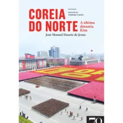 Coreia Do Norte de José Manuel Duarte De Jesus