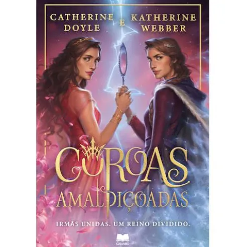 Coroas Amaldiçoadas de Catherine Doyle e Katherine Webber