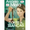 Cortei as Tranças de António Mota