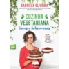 Cozinha Vegetariana - Doces e Sobremesas de Gabriela Oliveira