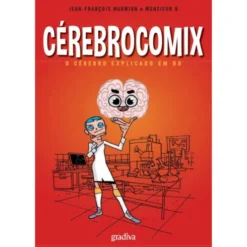 Cérebrocomix de Jean-François Marmion e Monsieur B