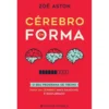 Cérebro em Forma de Zoë Aston