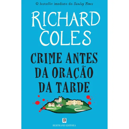 Crime Antes Da Oração Da Tarde de Richard Coles
