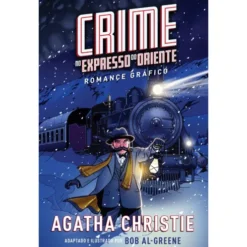 Crime no Expresso do Oriente de Agatha Christie