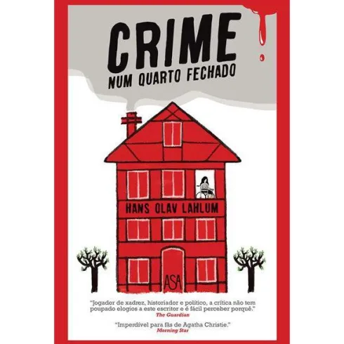 Crime Num Quarto Fechado de Hans Olav Lahlum