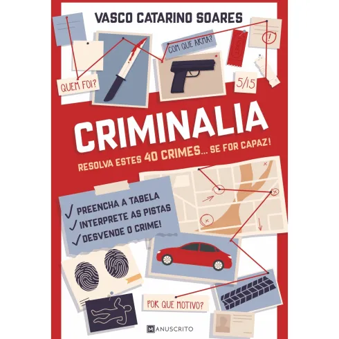 Criminalia de Vasco Catarino Soares