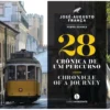 28 Crónica de um Percurso - Chronicle of a Journey de José-Augusto França