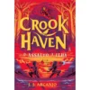 Crookhaven: o Assalto à Ilha de J.J. Arcanjo - Livro 3