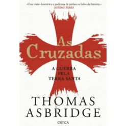 Cruzadas de Thomas Asbridge