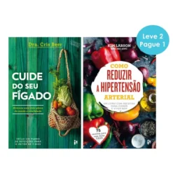 Cuide do Seu Fígado | Como Reduzir a Hipertensão Arterial de Dra. Cris Beer
