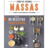 Curso de Cozinha - Massas de Laura Zavan