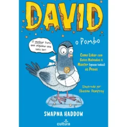 David, o Pombo de Swapna Haddow