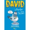 David, o Pombo (E A Gata Malvada!) de Swapna Haddow, Sheena Dempsey