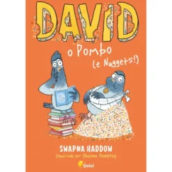 David, o Pombo (Nuggets!) de Swapna Haddow, Sheena Dempsey