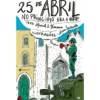 25 De Abril, No Princípio Era de Manuel S. Fonseca
