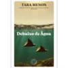 Debaixo De Água de Tara Menon