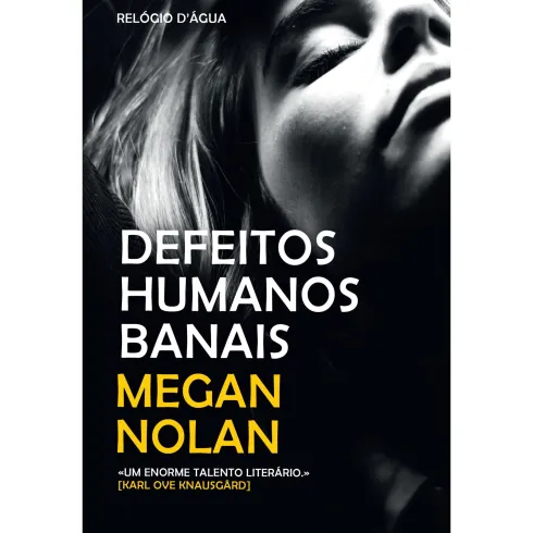 Defeitos Humanos Banais de Megan Nolan
