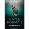 Deixa-me Ir de Gayle Forman