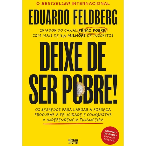 Deixe de Ser Pobre de Eduardo Feldberg