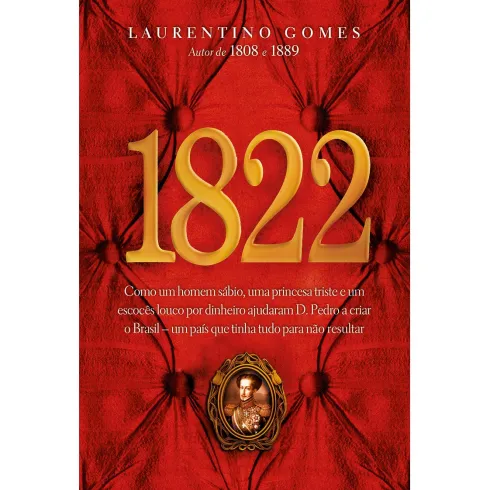 1822 de Laurentino Gomes