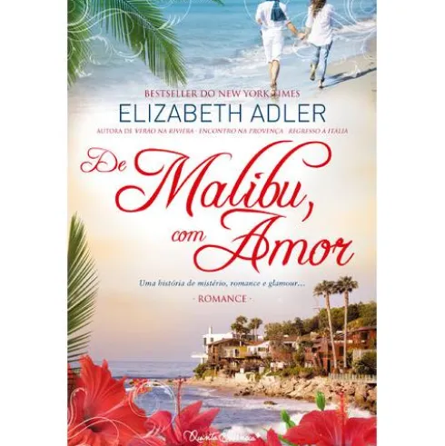 De Malibu, Com Amor de Elizabeth Adler