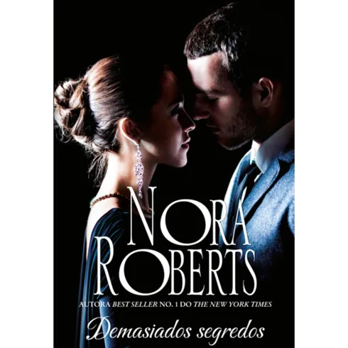 Demasiados Segredos de Nora Roberts