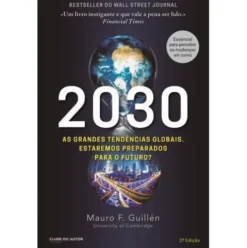 2030 de Mauro F. Guillén