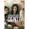 Dente por Dente de Jenny Han e Siobhan Vivian