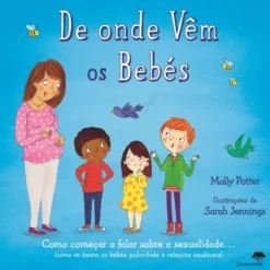 De Onde Vêm os Bebés de Molly Potter