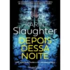 Depois Dessa Noite de Karin Slaughter