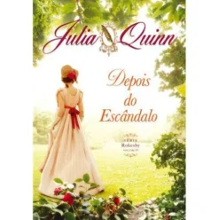 Depois do Escândalo de Julia Quinn