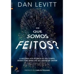 De que Somos Feitos? de Dan Levitt