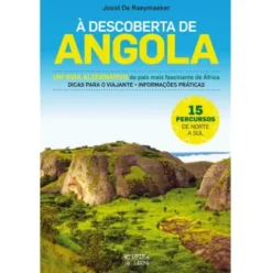 À Descoberta de Angola de Joost De Raeymaeker