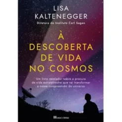 À Descoberta de Vida no Cosmos de Lisa Kaltenegger