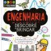 Descobre a Brincar - Engenharia de Jenny Jacoby