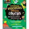 Descobre a Brincar - Experiências Viscosas e Circuitos Loucos de Susan Martineau