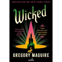 Descrição Wicked de Gregory Maguire