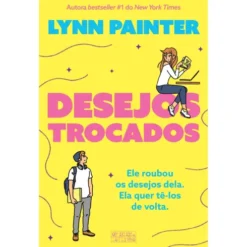 Desejos Trocados de Lynn Painter