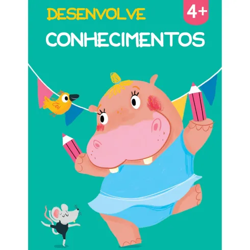 Desenvolve Conhecimentos 4+