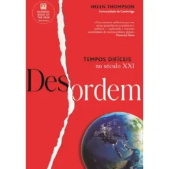 Desordem de Helen Thompson - Tempos Difíceis no Século XXI