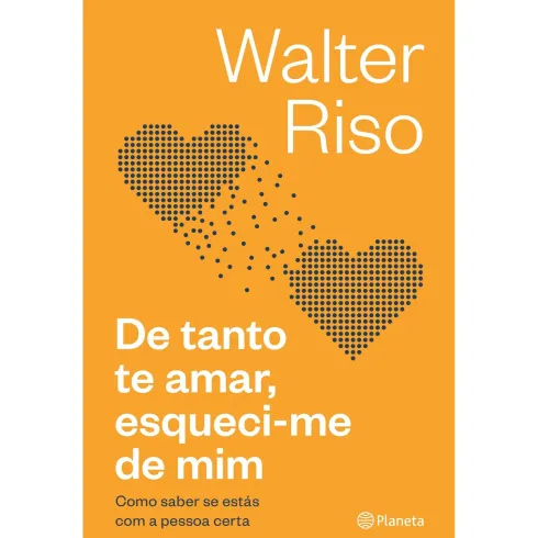De Tanto Te Amar, Esqueci-Me de Walter Riso