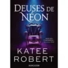 Deuses de Néon - Olimpo 1 de Katee Robert; Tradução: Sofia Ribeiro de Katee Robert
