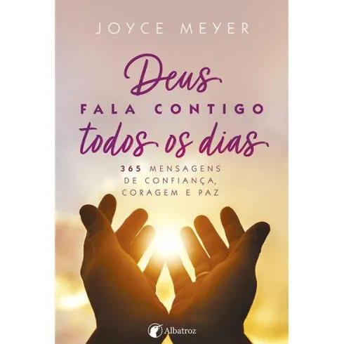 Deus Fala Contigo Todos os Dias de Joyce Meyer