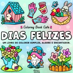 Dias Felizes de Coloring Book Cafe